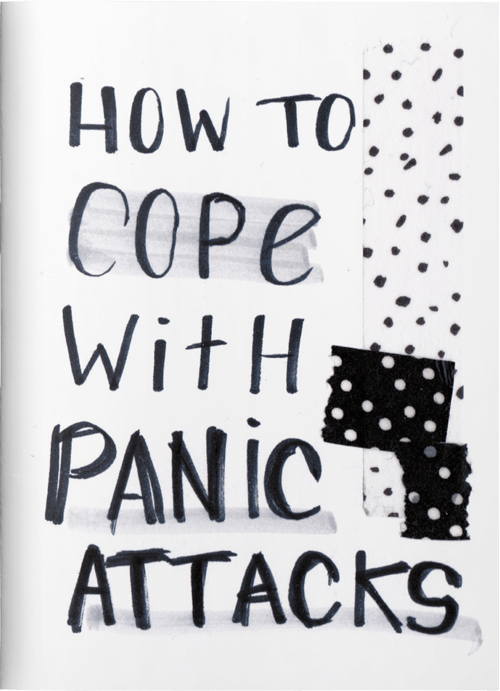 How To Cope With Panic Attacks Zine