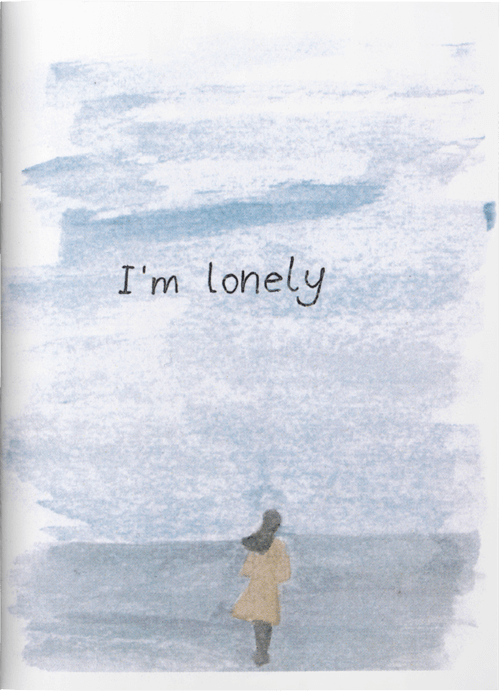 I’m Lonely Zine